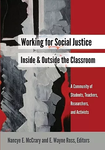 Working for Social Justice Inside and Outside the Classroom cover