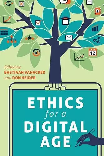 Ethics for a Digital Age cover