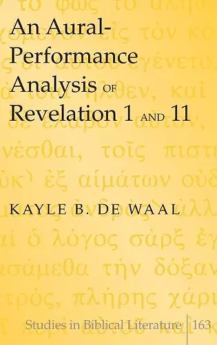 An Aural-Performance Analysis of Revelation 1 and 11 cover