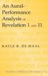 An Aural-Performance Analysis of Revelation 1 and 11 cover