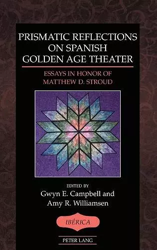 Prismatic Reflections on Spanish Golden Age Theater cover