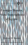 Georges Henein, Po�te francophone d'�gypte cover