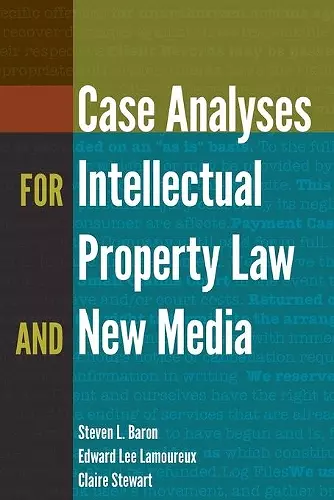 Case Analyses for Intellectual Property Law and New Media cover