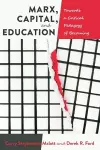 Marx, Capital, and Education cover