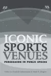 Iconic Sports Venues cover