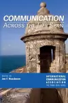 Communication Across the Life Span cover