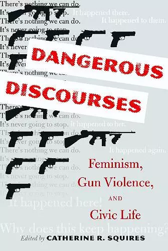 Dangerous Discourses cover