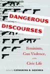 Dangerous Discourses cover