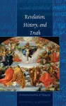 Revelation, History, and Truth cover