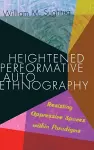 Heightened Performative Autoethnography cover