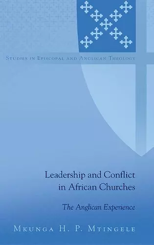 Leadership and Conflict in African Churches cover