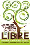 Addressing Challenges Latinos/as Encounter with the LIBRE Problem-Solving Model cover