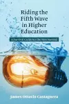 Riding the Fifth Wave in Higher Education cover