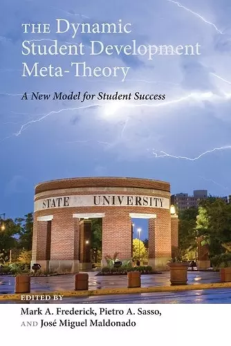 The Dynamic Student Development Meta-Theory cover