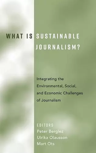 What Is Sustainable Journalism? cover