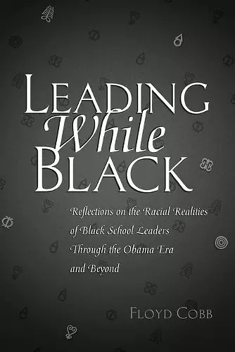 Leading While Black cover