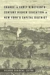 Change in Early Nineteenth-Century Higher Education in New York’s Capital District cover
