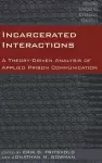 Incarcerated Interactions cover