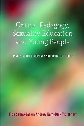 Critical Pedagogy, Sexuality Education and Young People cover