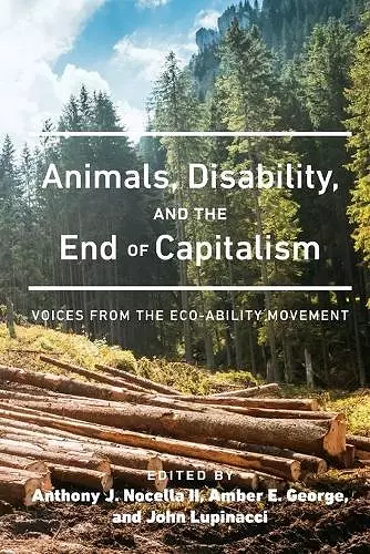 Animals, Disability, and the End of Capitalism cover