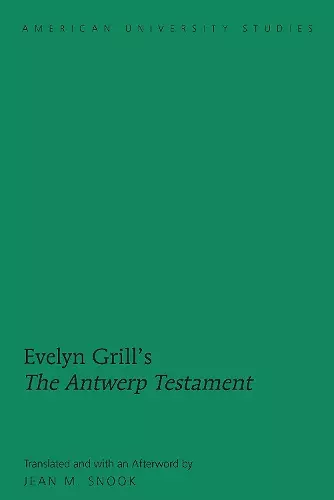 Evelyn Grill’s «The Antwerp Testament» cover