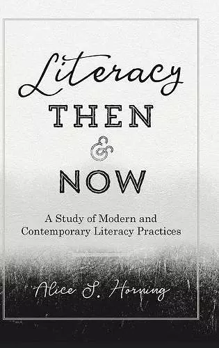 Literacy Then and Now cover
