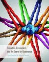 Education, Assessment, and the Desire for Dissonance cover
