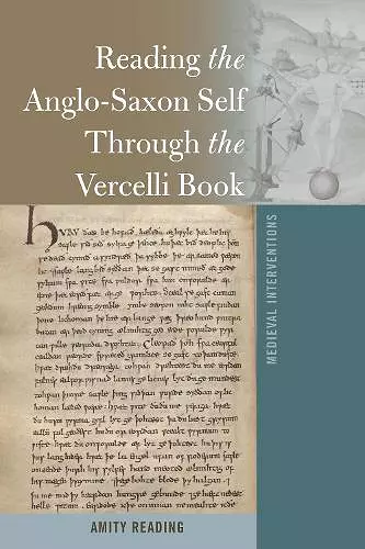 Reading the Anglo-Saxon Self Through the Vercelli Book cover