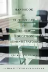 Handbook for Student Law for Higher Education Administrators, Third Edition cover