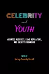 Celebrity and Youth cover