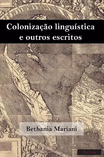 Colonização Linguística E Outros Escritos cover