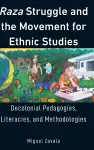 Raza Struggle and the Movement for Ethnic Studies cover