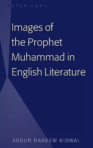 Images of the Prophet Muhammad in English Literature cover