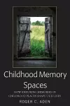 Childhood Memory Spaces cover
