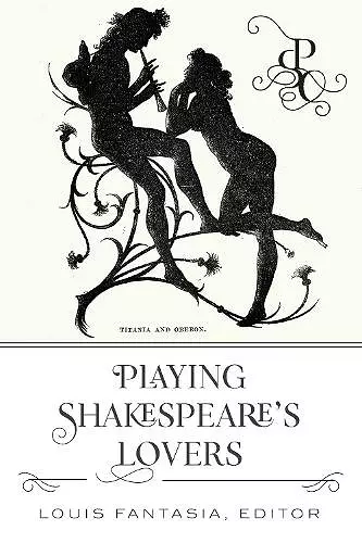 Playing Shakespeare’s Lovers cover