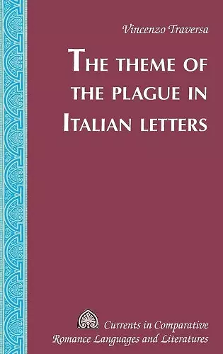 The Theme of the Plague in Italian Letters cover