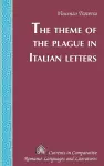 The Theme of the Plague in Italian Letters cover