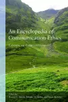 An Encyclopedia of Communication Ethics cover