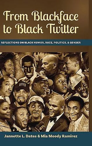 From Blackface to Black Twitter cover