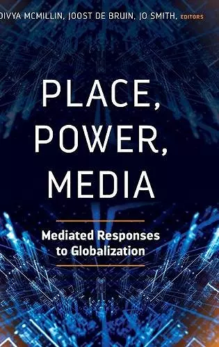 Place, Power, Media cover