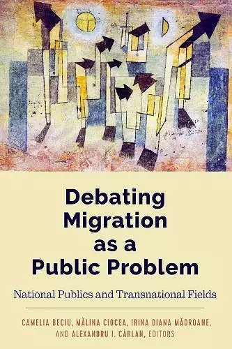 Debating Migration as a Public Problem cover
