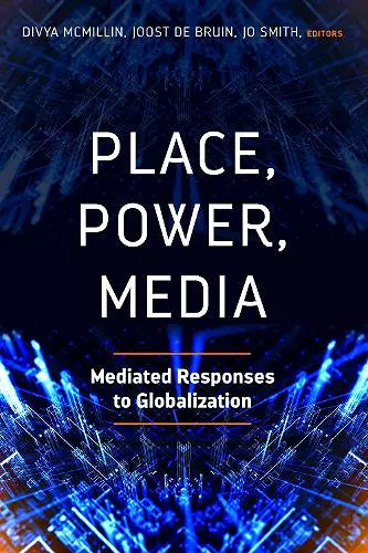 Place, Power, Media cover