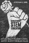 Revolutionary STEM Education cover