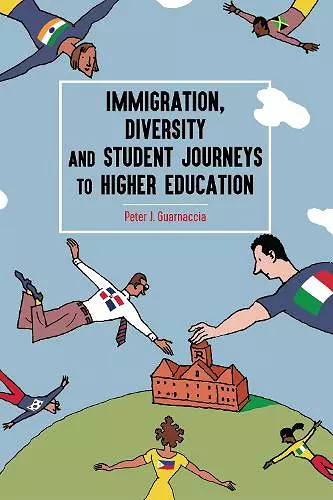 Immigration, Diversity and Student Journeys to Higher Education cover