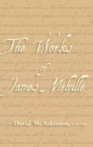 The Works of James Melville cover