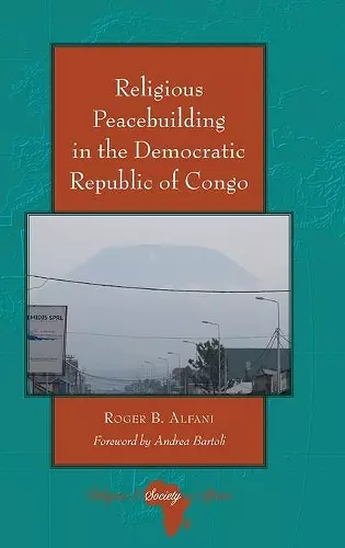 Religious Peacebuilding in the Democratic Republic of Congo cover