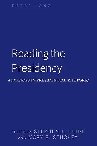 Reading the Presidency cover