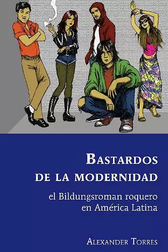 Bastardos de la modernidad cover