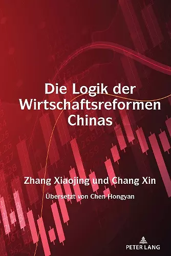 Die Logik der Wirtschaftsreformen Chinas cover