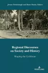 Regional Discourses on Society and History cover